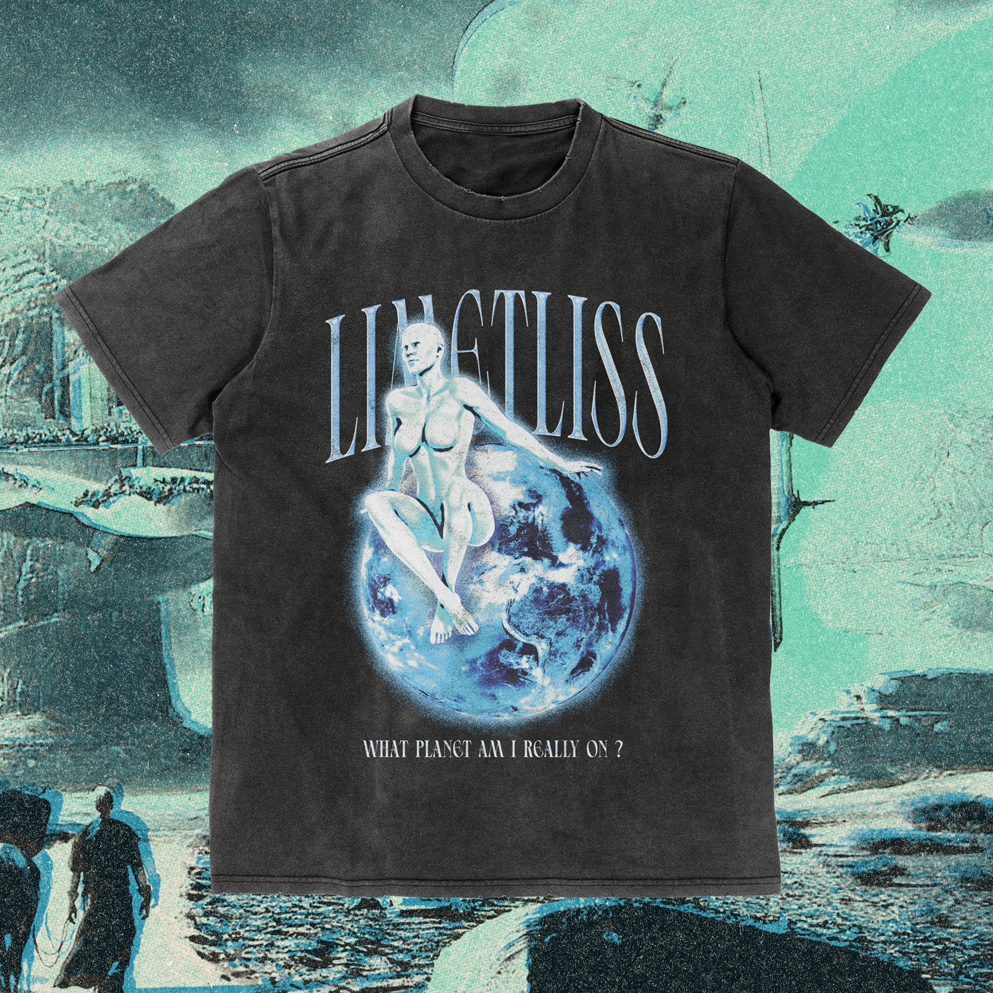 LIMETLISS What Planet Am i Really On? Tee